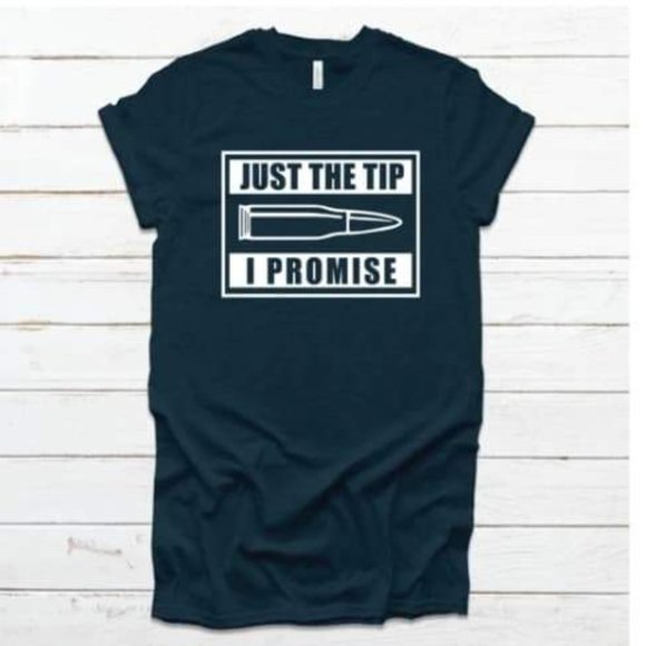 Mackinac Island Designs Other - Just The Tip I Promise Bella Canvas T-shirt Size XS-XL